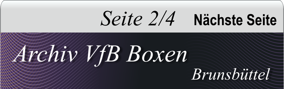 Archiv VfB Boxen Brunsbttel Seite 2/4 Nchste Seite