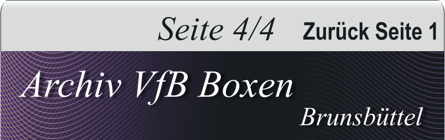 Archiv VfB Boxen Brunsbttel Seite 4/4 Zurck Seite 1